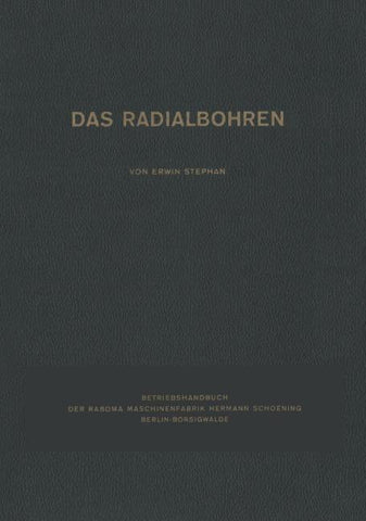 Das Radialbohren