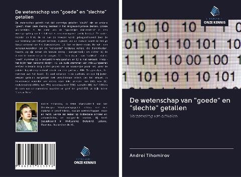De wetenschap van "goede" en "slechte" getallen