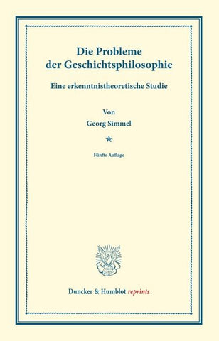 Die Probleme der Geschichtsphilosophie