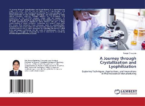 A Journey through Crystallization and Lyophilization