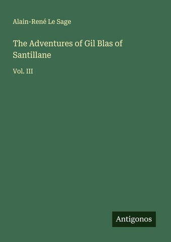 The Adventures of Gil Blas of Santillane
