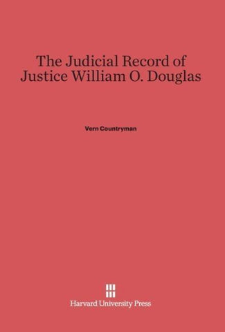 The Judicial Record of Justice William O. Douglas