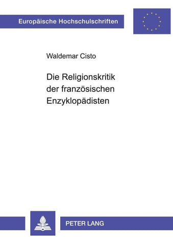 Die Religionskritik der französischen Enzyklopädisten