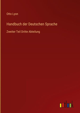 Handbuch der Deutschen Sprache
