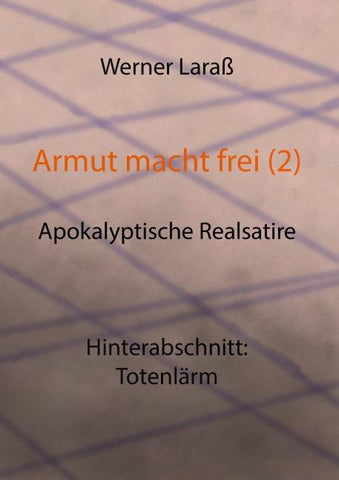 Armut macht frei (2) Totenlärm