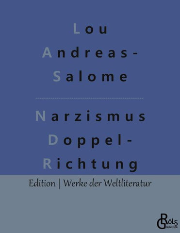 Narzismus als Doppelrichtung
