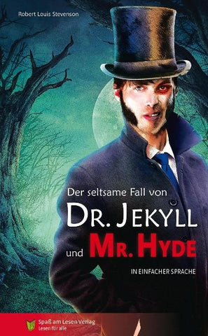 Der seltsame Fall von Dr Jekyll und Mr Hyde