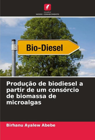 Produção de biodiesel a partir de um consórcio de biomassa de microalgas
