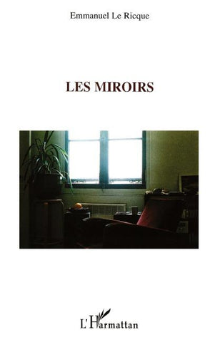 Les miroirs