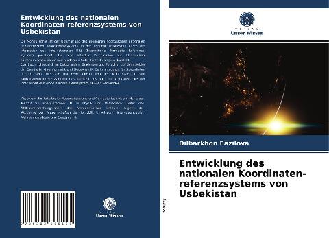 Entwicklung des nationalen Koordinaten-referenzsystems von Usbekistan