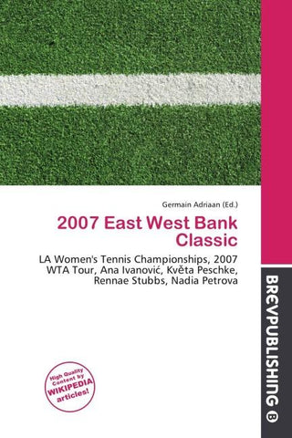 2007 East West Bank Classic