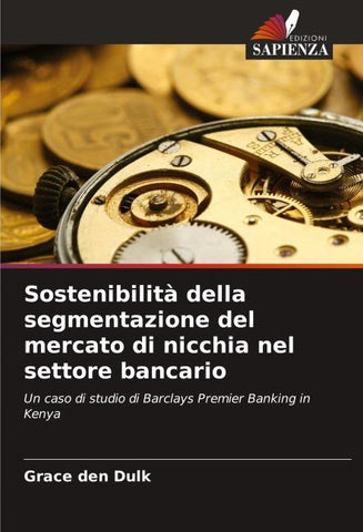 Sostenibilità della segmentazione del mercato di nicchia nel settore bancario