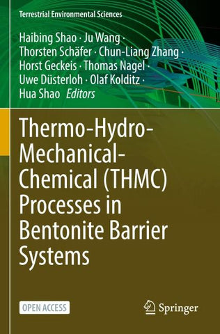 Thermo-Hydro-Mechanical-Chemical (THMC) Processes in Bentonite Barrier Systems