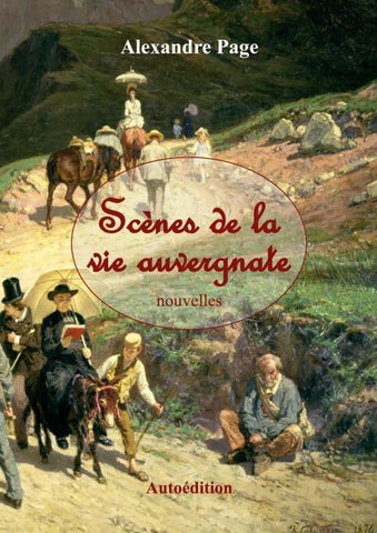 Scènes de la vie auvergnate