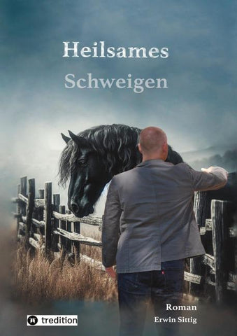 Heilsames Schweigen