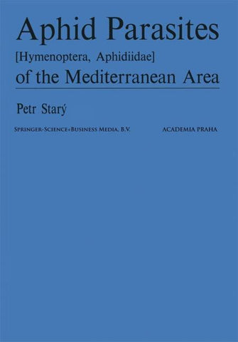 Aphid Parasites (Hymenoptera, Aphidiidae) of the Mediterranean Area