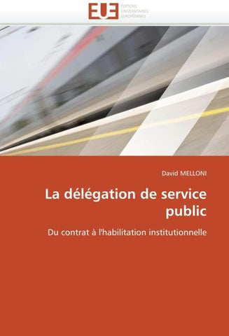 La délégation de service public