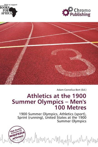 Athletics at the 1900 Summer Olympics - Men's 100 Metres