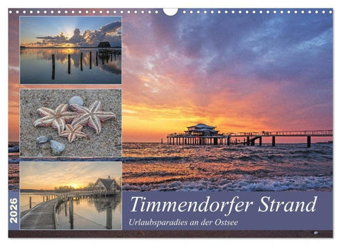 Timmendorfer Strand - Urlaubsparadies an der Ostsee (Wandkalender 2026 DIN A3 quer), CALVENDO Monatskalender
