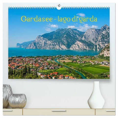 Gardasee - lago di Garda by Sascha Ferrari (hochwertiger Premium Wandkalender 2026 DIN A2 quer), Kunstdruck in Hochglanz