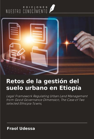 Retos de la gestión del suelo urbano en Etiopía