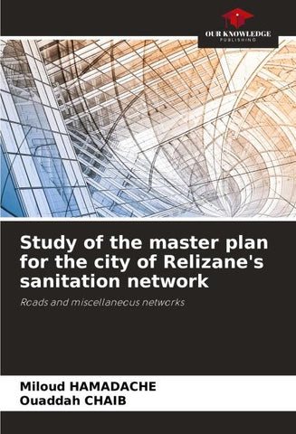 Study of the master plan for the city of Relizane's sanitation network