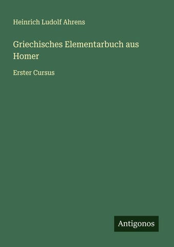 Griechisches Elementarbuch aus Homer
