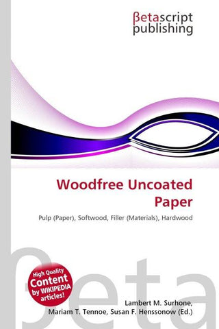 Woodfree Uncoated Paper