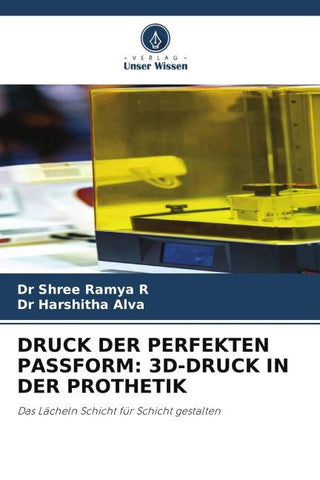 DRUCK DER PERFEKTEN PASSFORM: 3D-DRUCK IN DER PROTHETIK