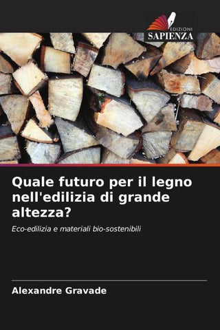 Quale futuro per il legno nell'edilizia di grande altezza?