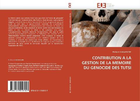 CONTRIBUTION A LA GESTION DE LA MEMOIRE DU GENOCIDE DES TUTSI