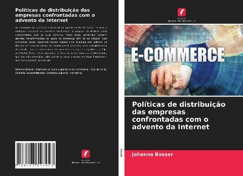 Políticas de distribuição das empresas confrontadas com o advento da Internet