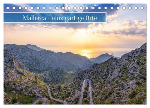 Mallorca - einzigartige Orte (Tischkalender 2026 DIN A5 quer), CALVENDO Monatskalender
