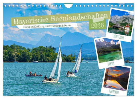 Bayerische Seenlandschaften - Natur im Einklang mit Freizeit und Kultur (Wandkalender 2026 DIN A4 quer), CALVENDO Monatskalender