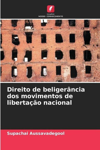 Direito de beligerância dos movimentos de libertação nacional