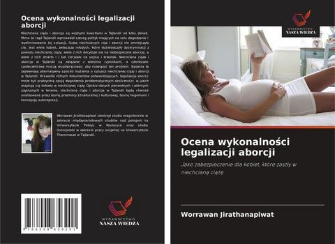 Ocena wykonalno¿ci legalizacji aborcji
