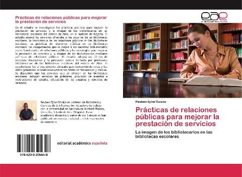 Prácticas de relaciones públicas para mejorar la prestación de servicios