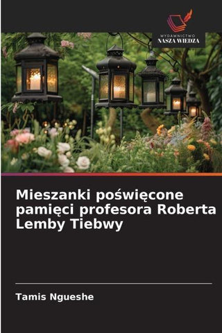 Mieszanki po¿wi¿cone pami¿ci profesora Roberta Lemby Tiebwy