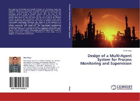 Design of a Multi-Agent System for Process Monitoring and Supervision