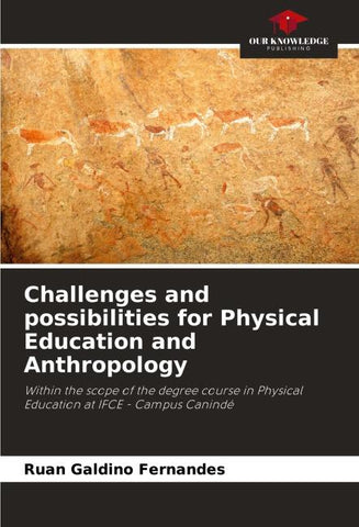 Challenges and possibilities for Physical Education and Anthropology