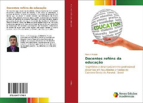 Docentes reféns da educação
