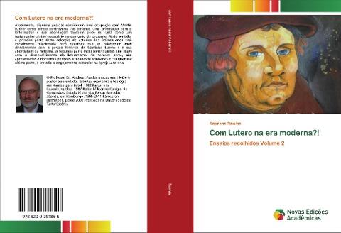 Com Lutero na era moderna?!