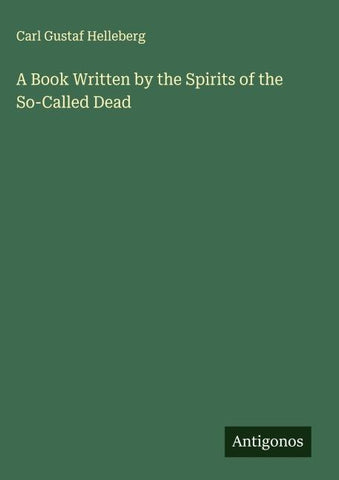 A Book Written by the Spirits of the So-Called Dead