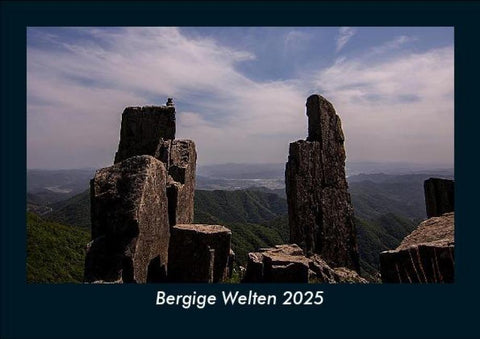 Bergige Welten 2025 Fotokalender DIN A5