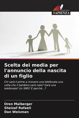 Scelta dei media per l'annuncio della nascita di un figlio