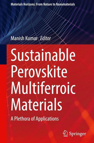 Sustainable Perovskite Multiferroic Materials