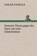 Deutsche Thesen gegen den Papst und seine Dunkelmänner