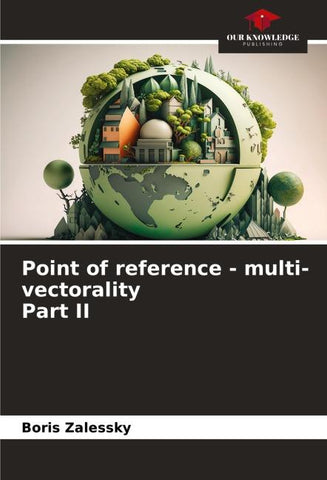 Point of reference - multi-vectorality Part II