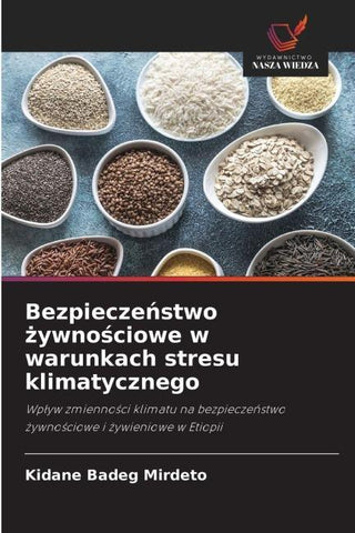 Bezpiecze¿stwo ¿ywno¿ciowe w warunkach stresu klimatycznego