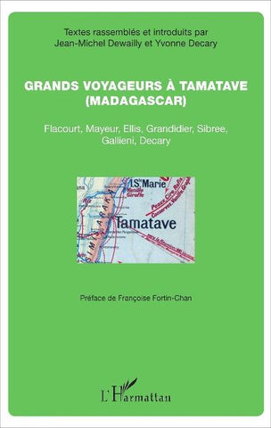 Grands voyageurs à Tamatave